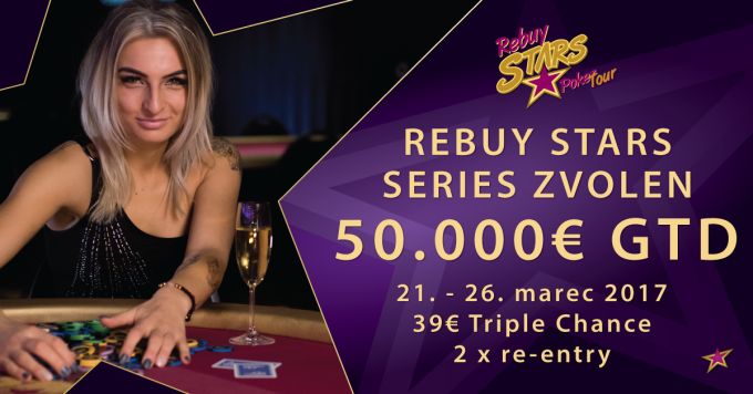 Rebuy Stars Series Zvolen