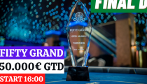 LIVE REPORT: FIFTY GRAND 50.000€ GTD FINAL DAY