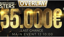 Banco Casino Masters 250.000€ GTD – Kasíno dopláca 55.000€ - posledná možnosť na postup štartuje od 10:00! 