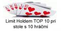 Limit Holdem TOP10 pri stole s 10 hráčmi