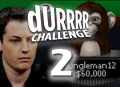 Durrrr Challenge 2: Stále nezastaviteľný jungleman12!