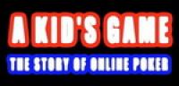 ´A kid’s game´ - Dokument o online pokrových hráčoch