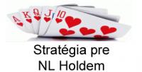 Základná stratégia pre No Limit Holdem